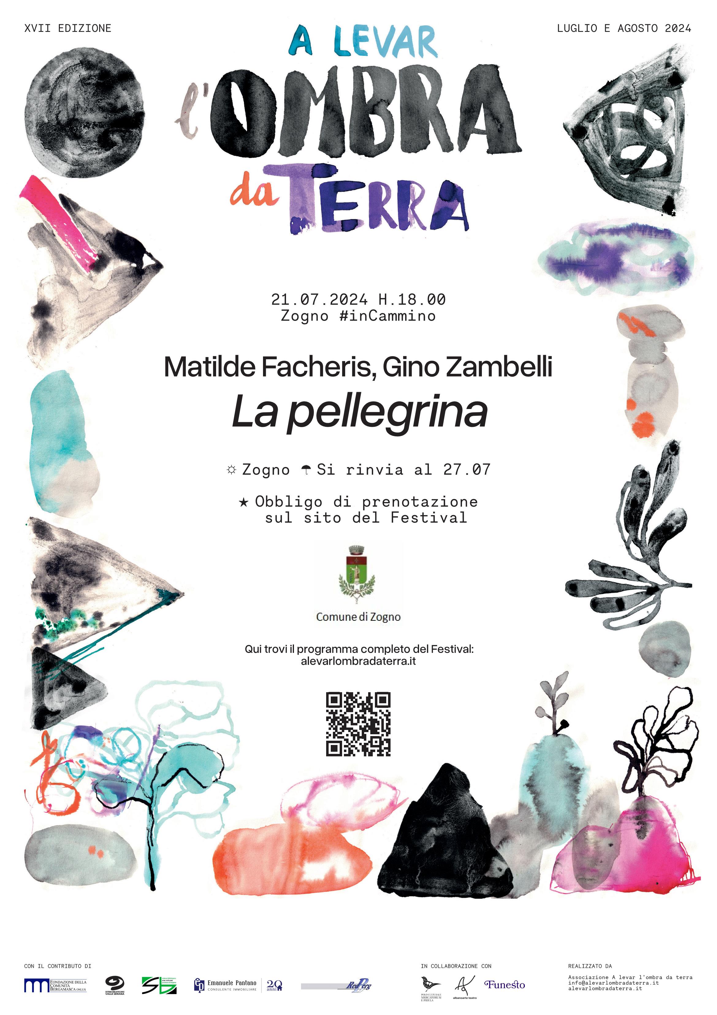 A levar l'obra da terra - La pellegrina - Zogno 21 luglio 2024 - CAMMINATA TEATRALE