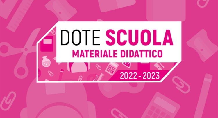 DOTE SCUOLA  ANNO SCOLASTICO 2022/2023 COMPONENTE MATERIALE DIDATTICO
